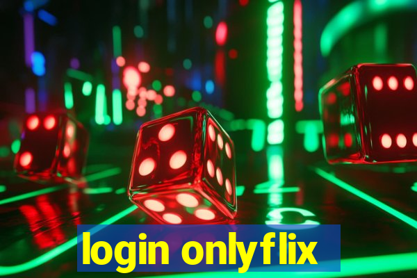 login onlyflix